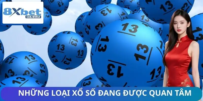 Hiểu sơ về thông tin người chơi đang ưa chuộng loại xổ số nào
